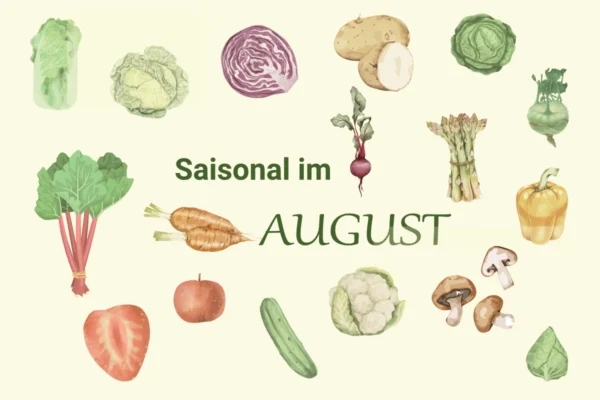 Saisonal im August
